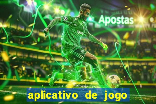 aplicativo de jogo que paga dinheiro de verdade